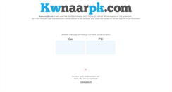 Desktop Screenshot of kwnaarpk.com